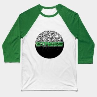 Stress Baseball T-Shirt